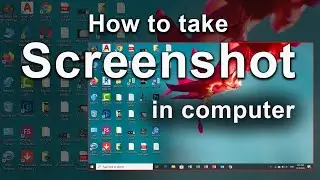 How to take a screenshot in PC or Laptop 2020 | Easy way to take screenshot
