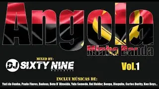 Angola Minha Banda Vol.1 2021 Mixed By Dj Sixty Nine Versátil