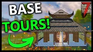 7 Days To Die Japan MAP! COMING TO AN END! - BASE TOURS!