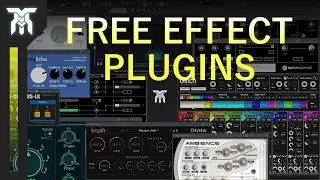 Top 10 FREE VST Effects Plugins