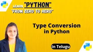 Type Conversion in Python || in Telugu 