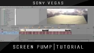 Sony Vegas - Screen Pump Tutorial