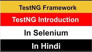 TestNG Tutorial for Beginners | TestNg Framework 