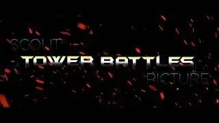 Scout: A Tower Battles Picture - Tower Reveals Promo | ROBLOX MOVIE BLENDER ANIMATION