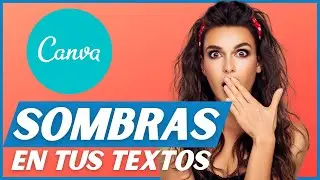 Cómo poner SOMBRA a las Letras y Textos en Canva ▶ TUTORIAL CANVA 2022