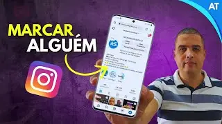 Como marcar alguém no Instagram 2024