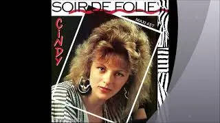 Cindy - Soir De Folie (Captain' Champagne & Confetti Edit)