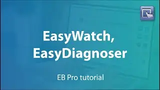 Weintek EasyBuilder Pro tutorial - 15.EasyWatch & EasyDiagnoser
