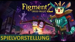 Werden wir das böse Schwein besiegen? | Figment 2 | Spielvorstellung