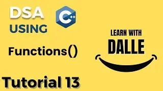 Function| DSA using CPP | Tutorial #13