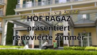 Neueröffnung Grand Hotel Hof Ragaz