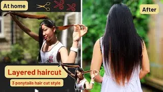 ตัดผมสไลด์ยาว ด้วยวิธีมัด 3 จุก | ตัดผมด้วยตัวเอง | Self Layered Hair Cut | Long Layered