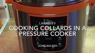 How To Cook Collards In A Pressure Cooker