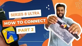 S8 Ultra how to connect with mobile app | part 2