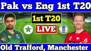 🔴Live England Vs Pakistan 1st T20i | Eng vs Pak Live Free Streaming
