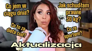 Jak schudłam prawie 30 Kg❓AKTUALIZACJA - odpowiadam na wasze pytania😎