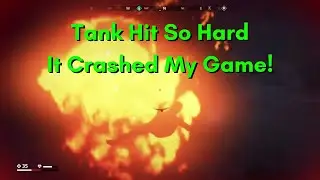Tank Hit So Hard It Crashed My Game Generation Zero