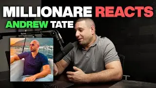 Millionaire Reacts to Andrew Tate
