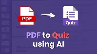 Convert Any PDF into a Quiz using AI 🧠 | MagicForm