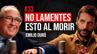 El Verdadero SENTIDO DE LA VIDA según Emilio Duró - No cometas estos errores | Roca Project 33