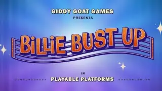 Billie Bust Up - 2025 Gameplay Trailer