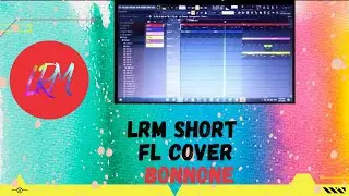 Bonnona DJ JNK - LRM Studio's FL Short Cover