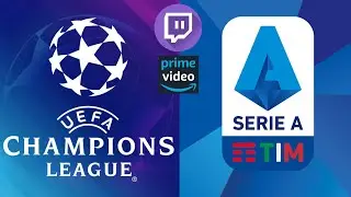 CHAMPIONS LEAGUE e SERIE A su TWITCH!?