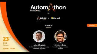 Automathon India | Webinar - 1 |  Automation Anywhere & Microsoft