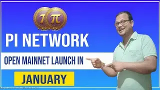 Pi Network Launch Update, Pi Network Launch On January 2024, Pi Network Open Mainnet Launch Update,