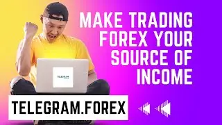 Make Trading Forex Your Source of Income. What Are The Advantages Of Trading Forex?