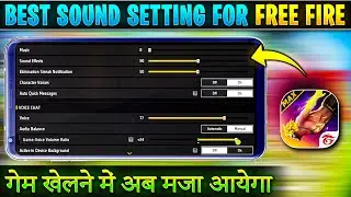 Free fire sound settings new update 2025 | Free fire sound setting kaise karen | Best sound settings