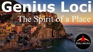 Genius Loci - The Spirit of a place | Edu-Archs