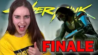 Cyberpunk FINALE (Part 1)