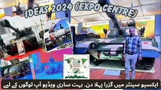 Ideas 2024 | Expo Centre | Armed Exhibition | 2nd day in Expo | اسلحہ کی نمائش سج گئی |