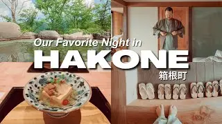 The BEST Ryokan in Hakone, Japan 🇯🇵 | Our Favorite Night in a Hotel Ever