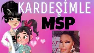 KIZ KARDEŞİMLE MSP OYNADIK! | BİRİNT ERSOY İÇERİR!! | MSP HİRA