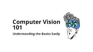 What is Computer Vision Explained Simply