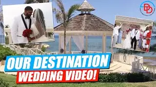 Our Montego Bay Destination Wedding Video! The Perfect/Best Destination Wedding Video!