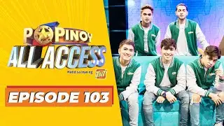 Upgrade, Nag-Level-Up Para Sa Grand Finals! | PoPinoy All Access (Episode 103)