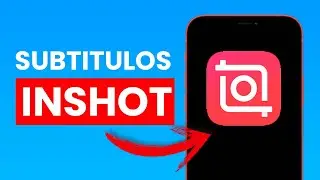 Cómo Poner Subtítulos en Inshot ✅ 2023