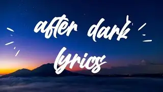 afterdark - mr.kitty (lyrics)
