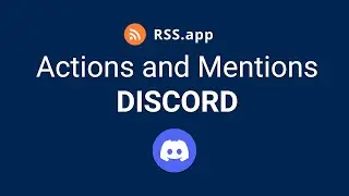 How to Set Up Actions and Mentions in Discord Alerts