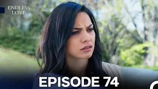 Endless Love Episode 74 (FULL HD)