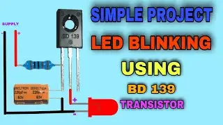 Simple LED Flasher Circuit | Simple LED Blinking Project | Easy Electronics Projects