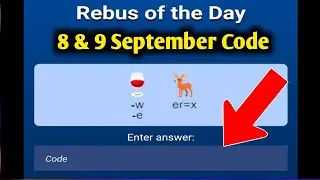 8 & 9 September Rebus Of The day Musk Empire | X Empire Rebus Of The Day Code | Rebus Of The day