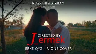 АТА-АНАМДЫ КЛИПҚА ТҮСІРДІМ. KUANISH & AIZHAN LOVE STORY