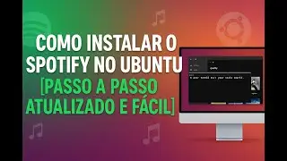Como Instalar Spotify no Ubuntu