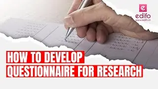 How to develop and design questionnaire for research?