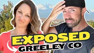 Living in Greeley Colorado | Everything You Must Know!!!