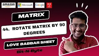 44. Rotate matrix by 90 degrees anticlockwise | Matrix | Brute to Optimal 🔥 |  GFG